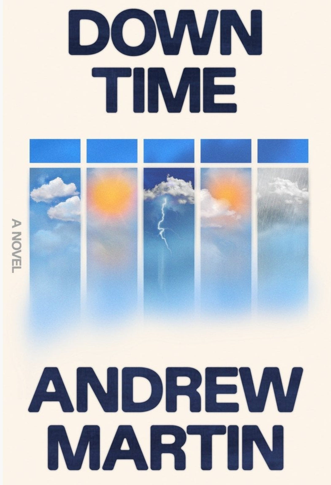 Down Time - A Novel - GLAM MODA