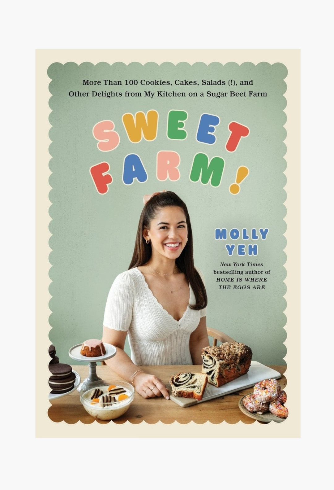 Sweet Farm! - More Than 100 Cookies, Cakes, Salads (!), and Other Delights from My Kitchen on a Sugar Beet Farm - GLAM MODA