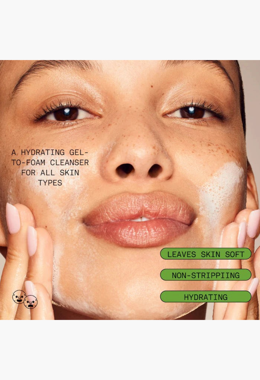 GLAM MODA Clean Clean Gentle Gel Foaming Cleanser applied to a model's face for soft, hydrated, non-stripped skin.