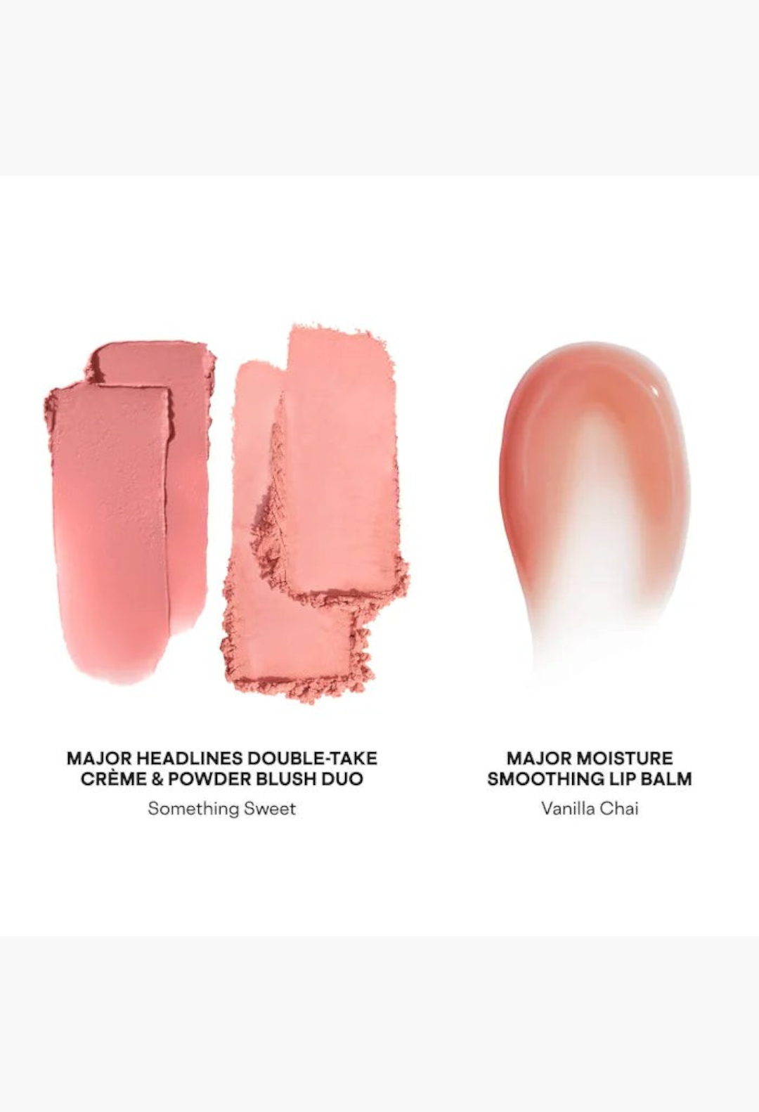 GLAM MODA Major Headlines blush duo in Something Sweet and Major Moisture lip balm in Vanilla Chai swatches.